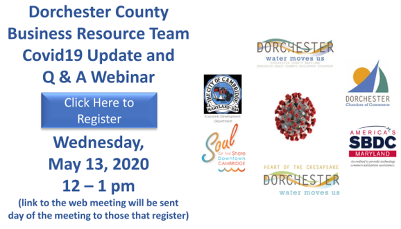 Dorchester County Business Resource Team Covid19 Update and Q & A Webinar