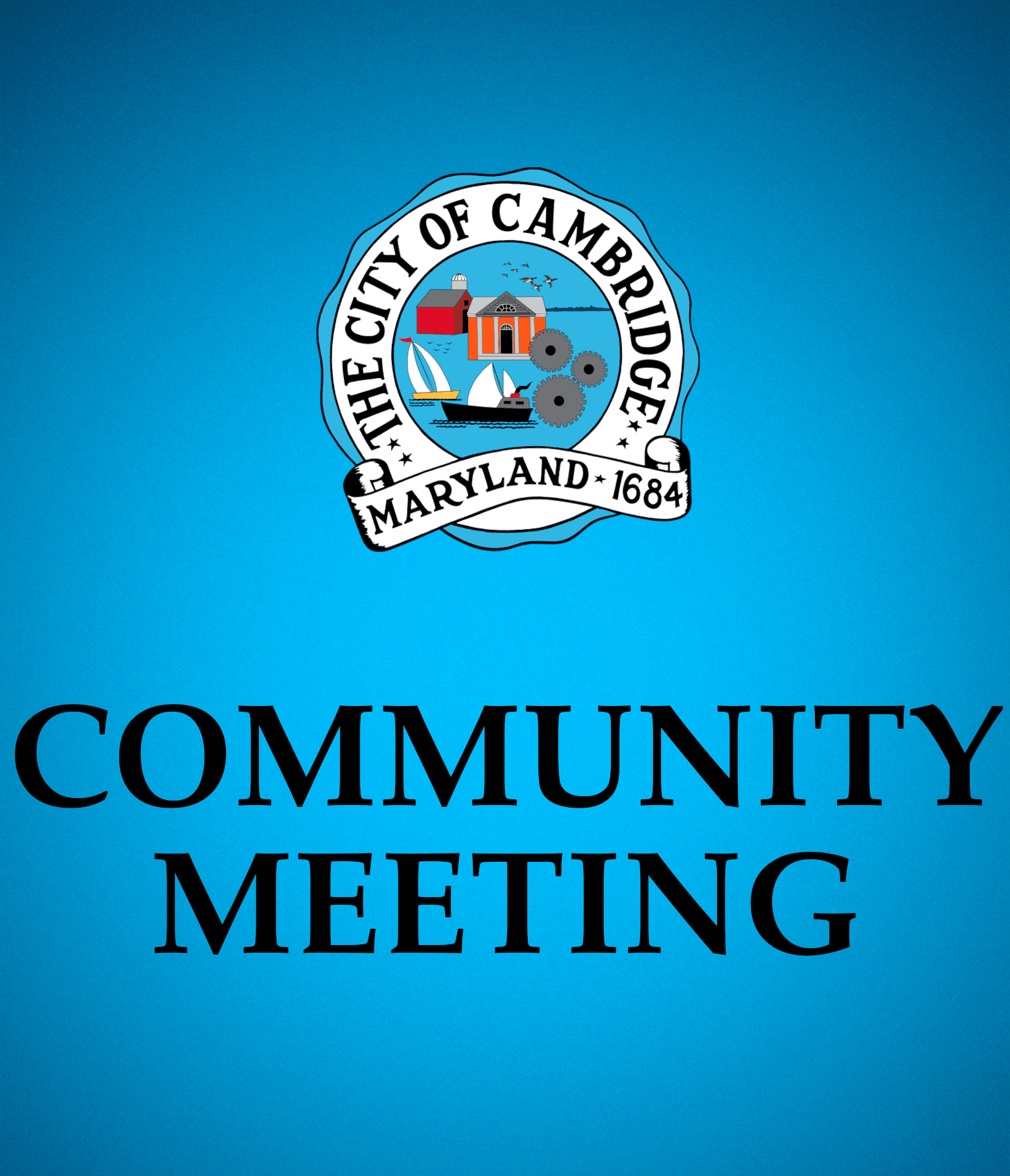 City of Cambridge Community Meeting